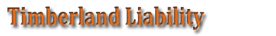 Timberland Liability