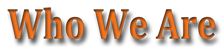 Who We Are